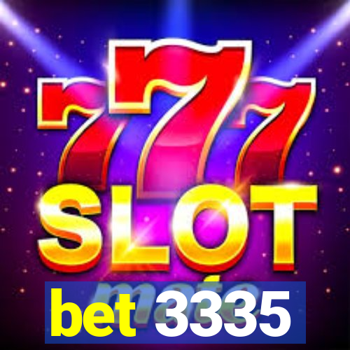 bet 3335